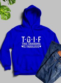 This Grandma Is Fabulous Hoodie (Color: Royal Blue, size: XXX-Large)