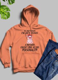 The Only Reason I'm Fat Hoodie (Color: Heather Prism Peach, size: XXX-Large)