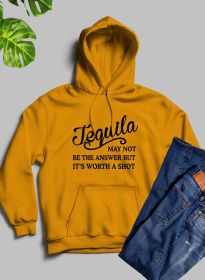 Tequila May Not Be The Answer Hoodie (Color: Gold, size: X-Large)