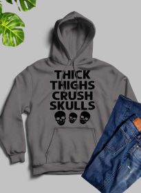 Thick Thighs Crush Skulls Hoodie (Color: Dark Heather, size: medium)